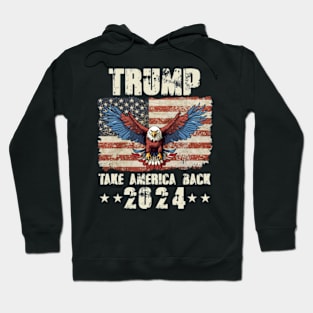 Trump 2024 Take America Back Hoodie